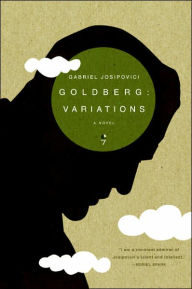 Title: Goldberg: Variations, Author: Gabriel Josipovici