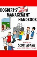 Title: Dogbert's Top Secret Management Handbook, Author: Scott Adams