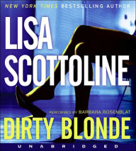 Title: Dirty Blonde, Author: Lisa Scottoline