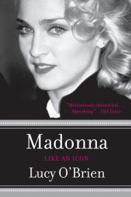 Title: Madonna: Like an Icon, Author: Lucy O'Brien