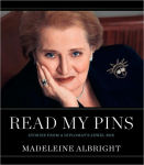 Alternative view 1 of Read My Pins: Stories from a Diplomat's Jewel Box