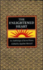 The Enlightened Heart: An Anthology of Sacred Poetry