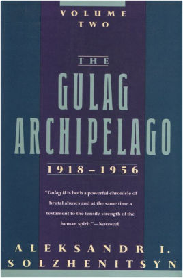 Gulag Archipelago 1918 1956 An Experiment In Literary