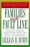 Title: Families on the Fault Line, Author: Lillian B. Rubin