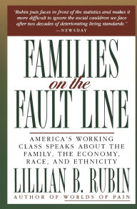 Families on the Fault Line