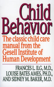 Title: Child Behavior Ri, Author: Francis L. Ilg