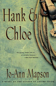 Title: Hank and Chloe, Author: Jo-Ann Mapson