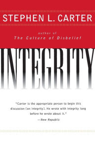 Title: Integrity, Author: Stephen L. Carter