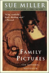 Title: Family Pictures, Author: Sue Miller