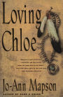 Loving Chloe: A Novel