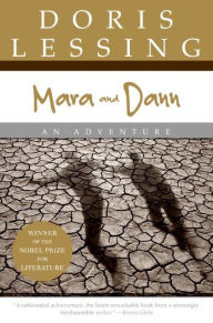 Title: Mara and Dann, Author: Doris Lessing