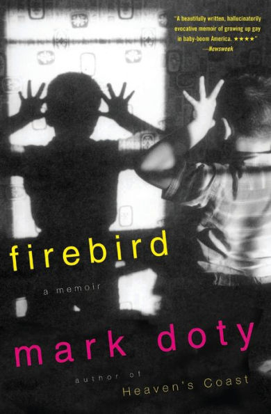 Firebird: A Memoir