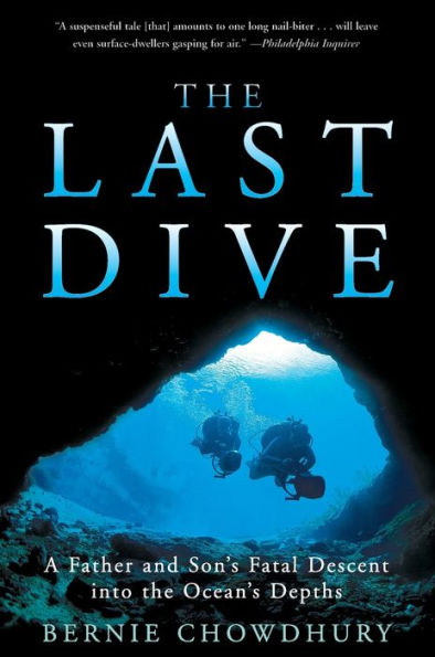 the Last Dive: A Father and Son's Fatal Descent into Ocean's Depths