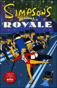 Title: Simpsons Comics Royale: A Super-Sized Simpson Soiree, Author: Matt Groening