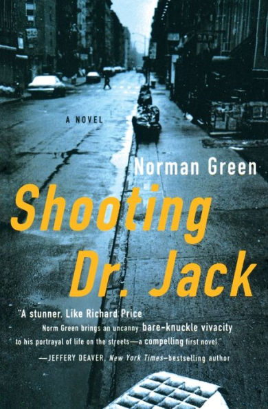 Shooting Dr. Jack: A Novel