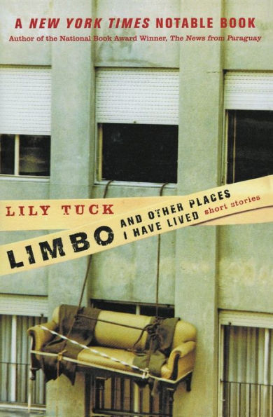 Limbo, and Other Places I Have Lived: Short Stories