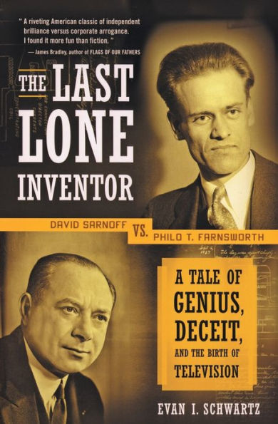 the Last Lone Inventor: A Tale of Genius, Deceit, and Birth Television