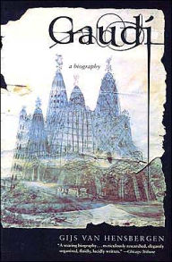 Title: Gaudi: A Biography, Author: Gijs van Hensbergen