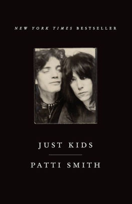 Title: Just Kids, Author: Patti Smith