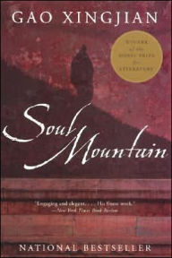 Title: Soul Mountain, Author: Gao Xingjian