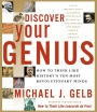 Discover Your Genius: How to Think Like History's Ten Most Revolutionary Minds