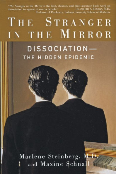 The Stranger Mirror: Dissociation - Hidden Epidemic