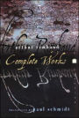 Arthur Rimbaud: Complete Works