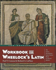Download ebooks free for ipad Workbook for Wheelock's Latin 9780060956424 by Paul T. Comeau, Richard A. Lafleur