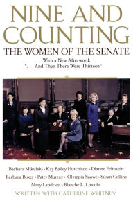 Title: Nine and Counting: The Women of the Senate, Author: Barbara Boxer