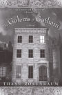 The Golems of Gotham: A Novel