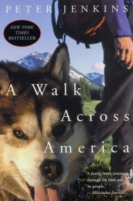 Title: A Walk Across America, Author: Peter Jenkins