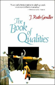 Title: The Book of Qualities, Author: J. Ruth Gendler