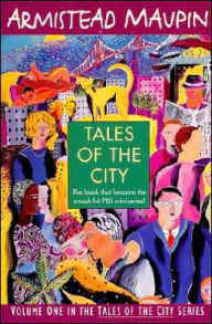 Title: Tales of the City (Tales of the City Series #1), Author: Armistead Maupin