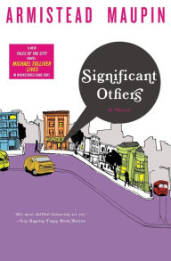 Title: Significant Others (Tales of the City Series #5), Author: Armistead Maupin