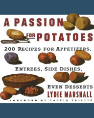 Title: Passion for Potatoes, Author: Lydie Marshall