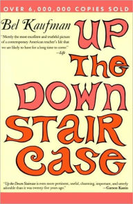 Title: Up the down Staircase, Author: Bel Kaufman