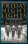 Title: Friday Night Lights: A Town, a Team, and a Dream, Author: H. G. Bissinger