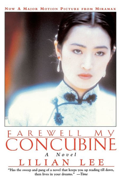 Farewell My Concubine: A Novel by Lilian Lee, Paperback | Barnes & Noble®