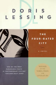 Title: The Four-Gated City (Children of Violence Series #5), Author: Doris Lessing
