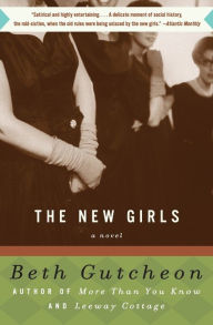 Title: The New Girls, Author: Beth Gutcheon