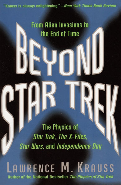 Beyond Star Trek: From Alien Invasions to the End of Time