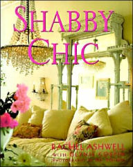 Title: Shabby Chic, Author: Rachel Ashwell