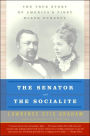 The Senator and the Socialite: The True Story of America's First Black Dynasty