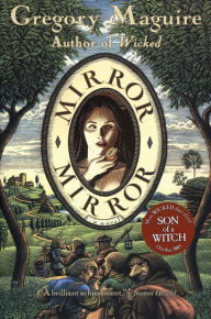 Mirror Mirror: A Novel