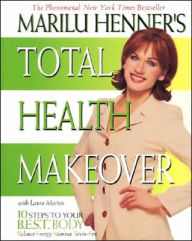 Marilu Henner's Total Health Makeover