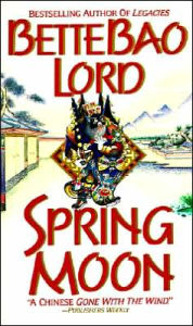 Title: Spring Moon, Author: Bette Bao Lord