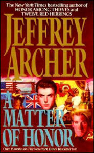 Title: A Matter of Honor, Author: Jeffrey Archer