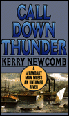 Title: Call Down Thunder, Author: Kerry Newcomb