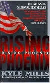 Title: Rising Phoenix, Author: Kyle Mills