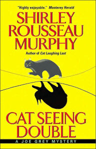 Title: Cat Seeing Double (Joe Grey Series #8), Author: Shirley Rousseau Murphy